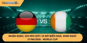 Nhận Định, Soi Kèo Đức vs Bờ Biển Ngà