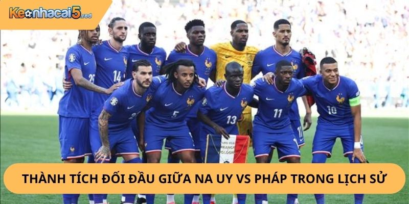 Nhận Định, Soi Kèo Na Uy vs Pháp