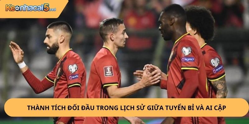 Nhận định, soi kèo Bỉ vs Ai Cập
