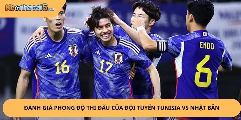 Nhận Định, Soi Kèo Tunisia vs Nhật Bản